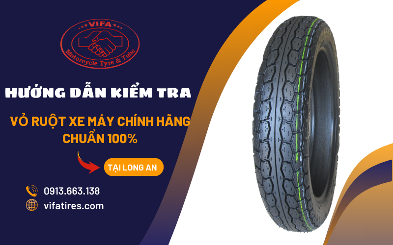 hướng dẫn kiểm tra vỏ xe máy chính hãng