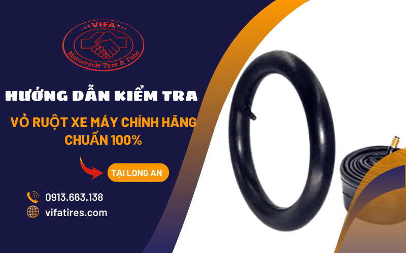 hướng dẫn kiểm tra vỏ xe máy chính hãng