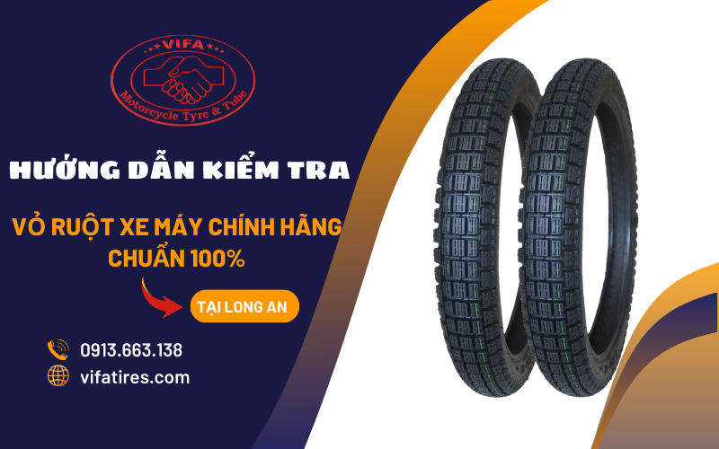 hướng dẫn kiểm tra vỏ xe máy chính hãng
